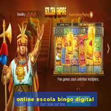 online escola bingo digital